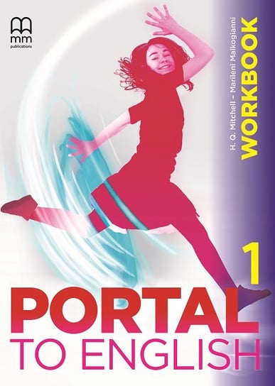Portal to English 1 Workbook + CD Mitchell H.Q., Malkogianni Marileni