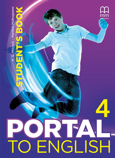 Portal To English 4. Student'S Book Mitchell H.Q., Malkogianni Marileni