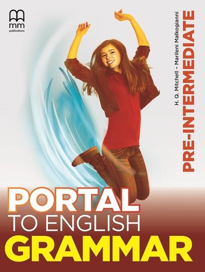 Portal to English Pre-Intermediate Grammar Book Mitchell H.Q., Malkogianni Marileni