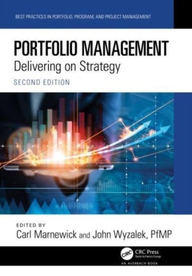 Portfolio Management: Delivering on Strategy Opracowanie zbiorowe