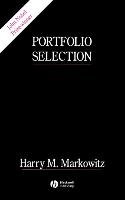 Portfolio Selection Markowitz H., Markowitz Harry M., Markowitz