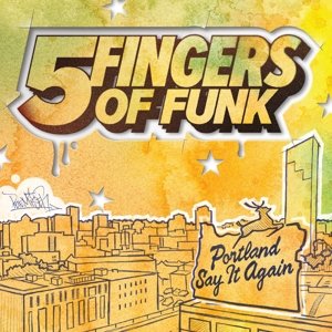 Portland Say It Again, płyta winylowa Five Fingers of Funk