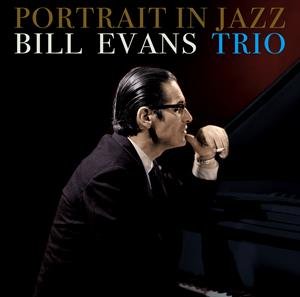 Portrait In Jazz Evans Bill