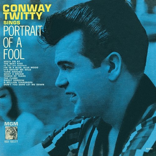 Portrait Of A Fool Conway Twitty