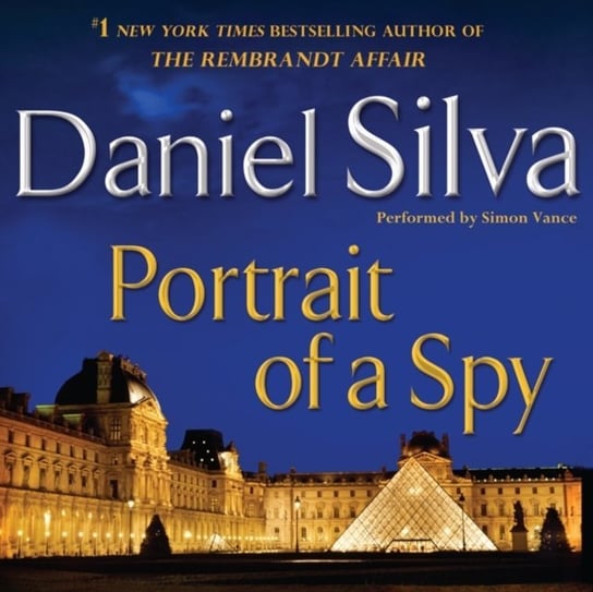 Portrait of a Spy Silva Daniel