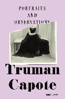 Portraits And Observations Capote Truman