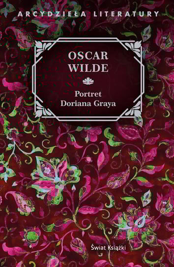 Portret Doriana Graya Wilde Oscar