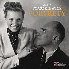 Portrety Iwaszkiewicz Maria