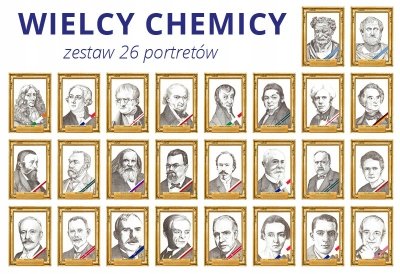 Portrety chemików - poczet wielkich chemików PHU Lewandowski
