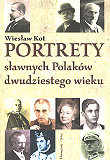 Portrety Sławnych Polaków XX Wieku Kot Wiesław