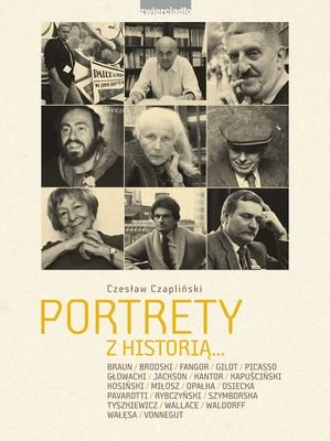 Portrety z historią Czapliński Czesław