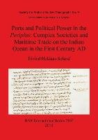 Ports and Political Power in the Periplus Eivind Heldaas Seland