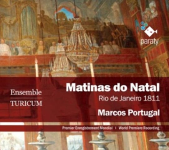 Portugal: Matinas de Natal, Rio de Janeiro 1811 Ensemble Turicum