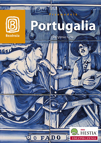 Portugalia. W rytmie fado Pamuła Anna