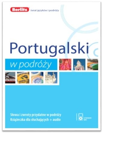 Portugalski w podróży Opracowanie zbiorowe