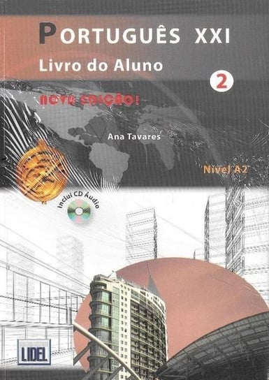 Portugues XXI 2. Livro do Aluno. Podręcznik + ćwiczenia Tavares Ana