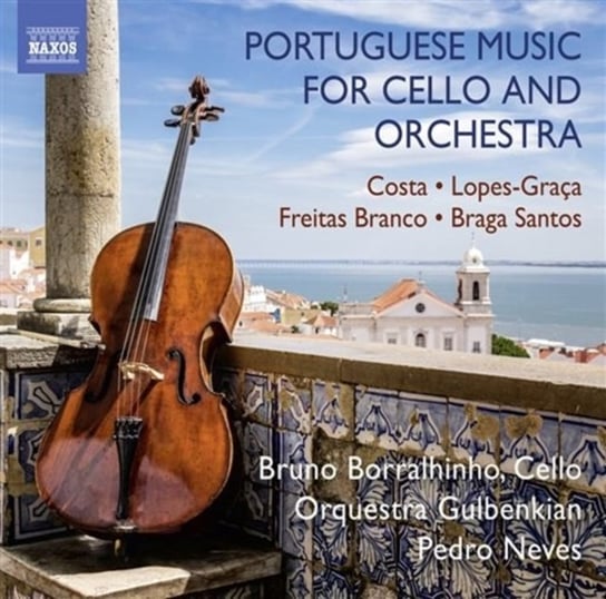 Portuguese Music For Cello And Orchestra Borralhinho Bruno, Orquestra Gulbenkian