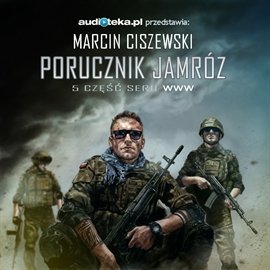 Porucznik Jamróz Ciszewski Marcin