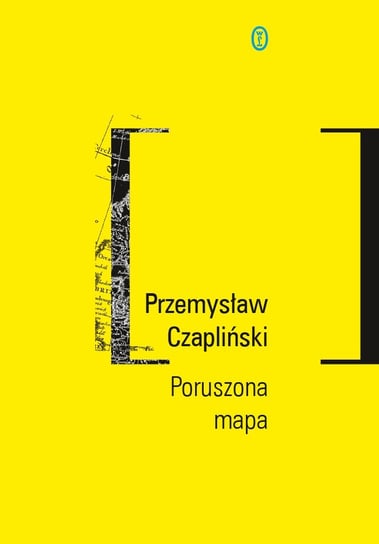 Poruszona mapa Czapliński Przemysław