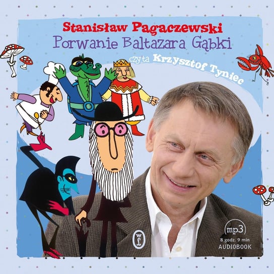 Porwanie Baltazara Gąbki Pagaczewski Stanisław