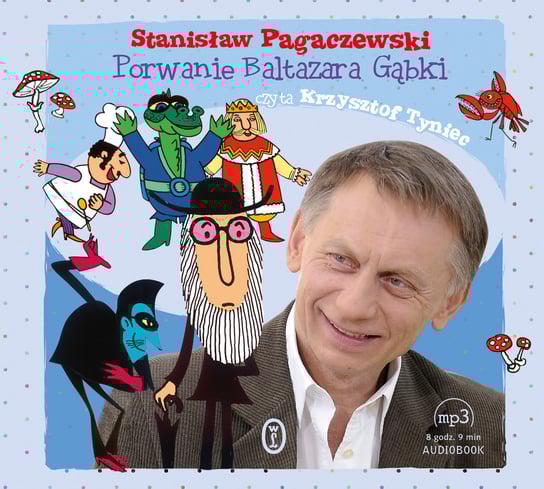 Porwanie Baltazara Gąbki Pagaczewski Stanisław