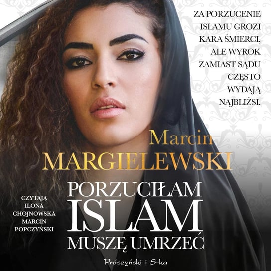 Porzuciłam islam, muszę umrzeć - audiobook Margielewski Marcin