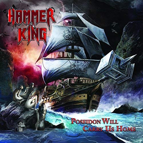 Poseidon Will Carry Us Home Hammer King