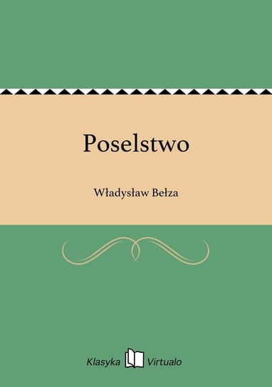 Poselstwo Bełza Władysław
