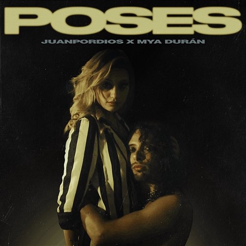 Poses JUANPORDIOS! & Mya Duran
