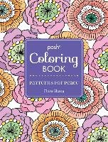 Posh Adult Coloring Book: Patterns for Peace Chang Flora