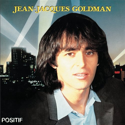 Positif Jean-Jacques Goldman
