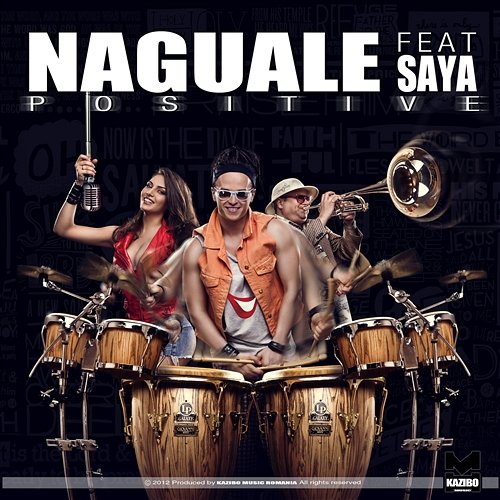Positive Naguale Feat. Saya