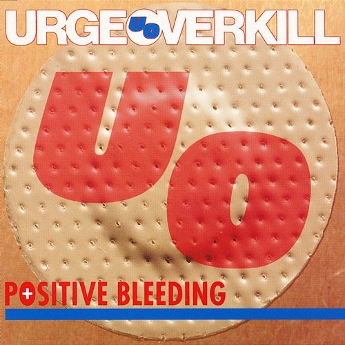 Positive Bleeding Urge Overkill