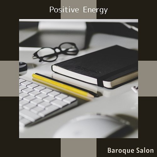Positive Energy Baroque Salon