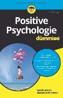 Positive Psychologie für Dummies Leimon Averil, Mcmahon Gladeana