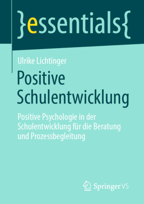 Positive Schulentwicklung Springer, Berlin