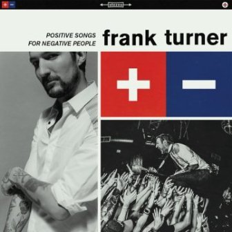 Positive Songs For Negative People (Deluxe Edition) Turner Frank