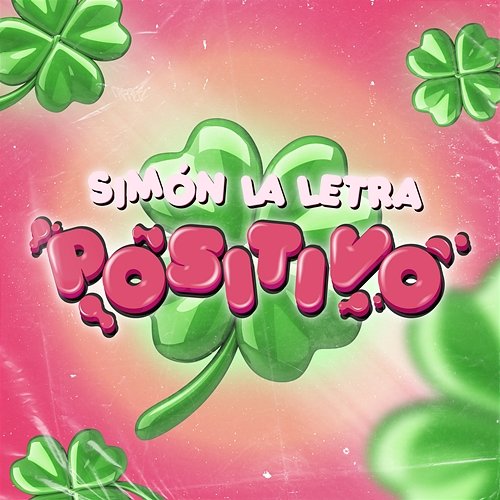 Positivo Simon La Letra