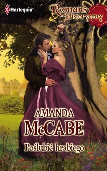 Poślubić hrabiego McCabe Amanda