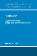 Possession: Cognitive Sources, Forces, and Grammaticalization Heine Bernd