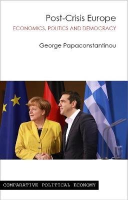 Post-Crisis Europe Papaconstantinou George