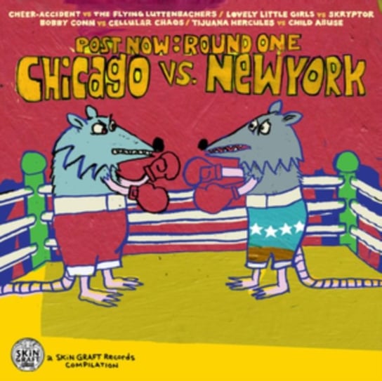 Post Now: Round One -  Chicago Vs. New York Various Artists