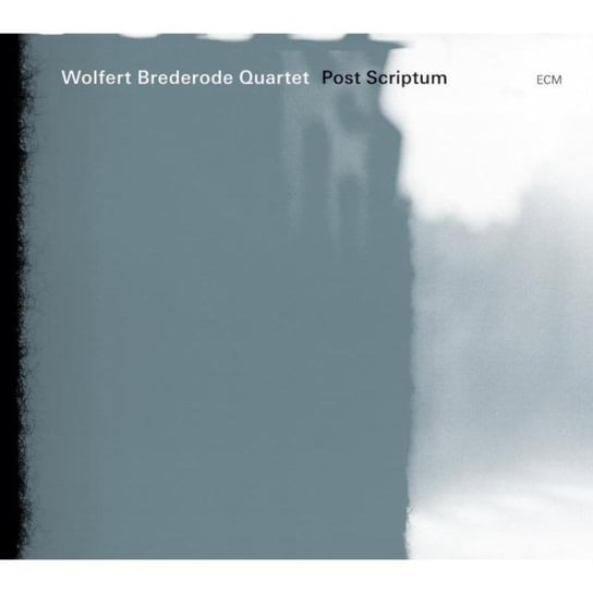 Post Scriptum Brederode Wolfert Quartet