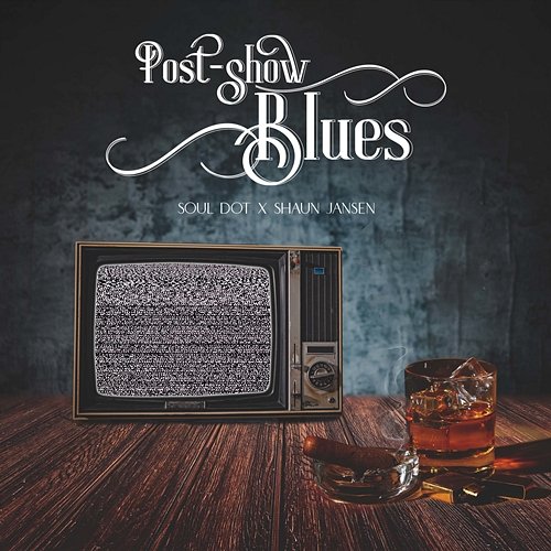 Post-Show Blues Shaun Jansen, Soul Dot