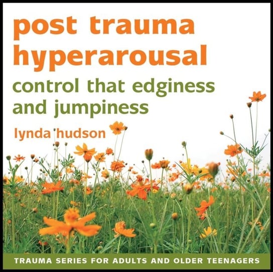 Post Trauma Hyperarousal Hudson Lynda
