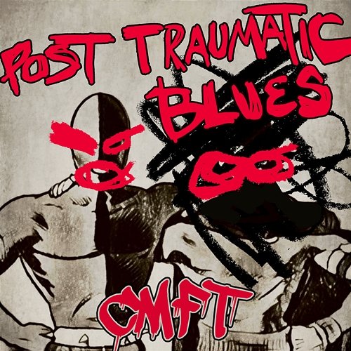 Post Traumatic Blues Corey Taylor