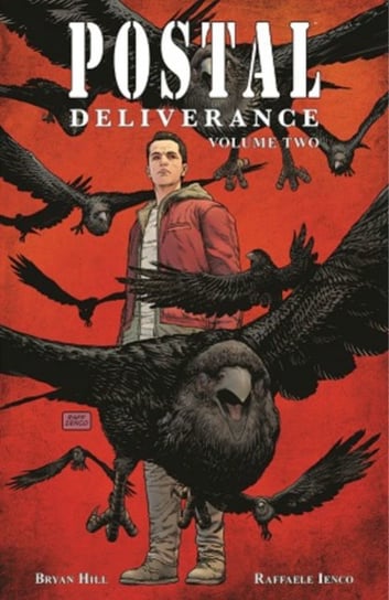 Postal. Deliverance. Volume 2 Hill Bryan
