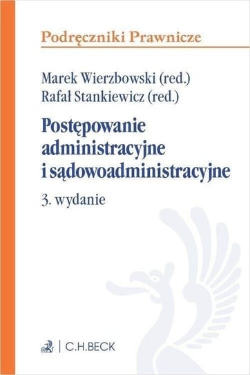 Postępowanie administracyjne i sądowoadministr.. Opracowanie zbiorowe