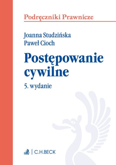 Postępowanie cywilne Cioch Paweł, Studzińska Joanna