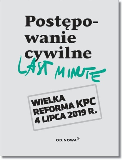 Postępowanie cywilne last minute 2019 Gąszcz Bogusław, Talaga Anna